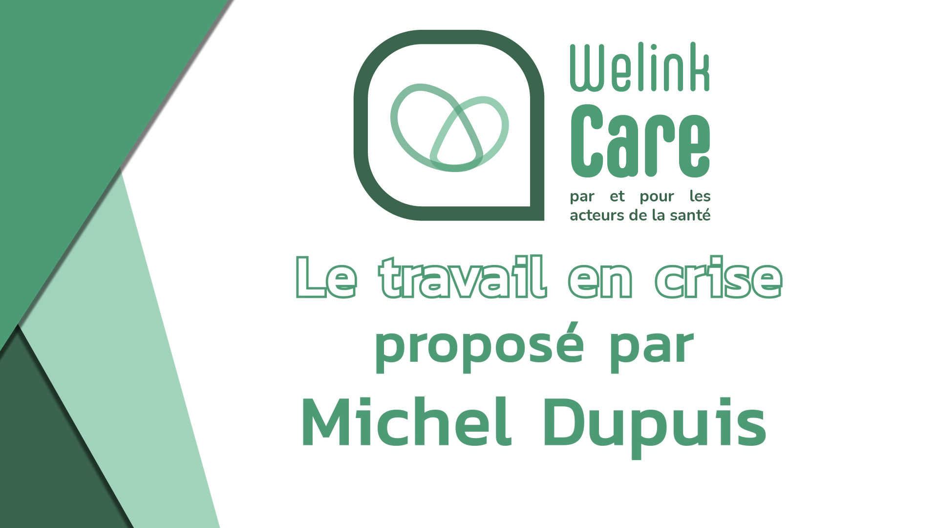 Le travail en crise (Michel Dupuis)