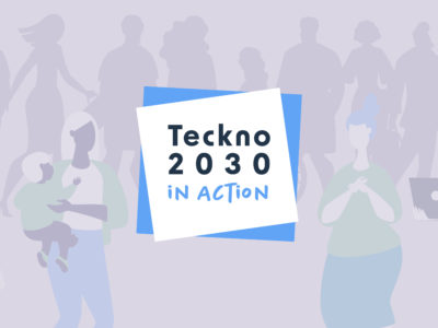 Projet Teckno2030 in Action